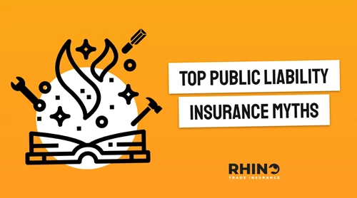 Top Public Liability Insurance Myths