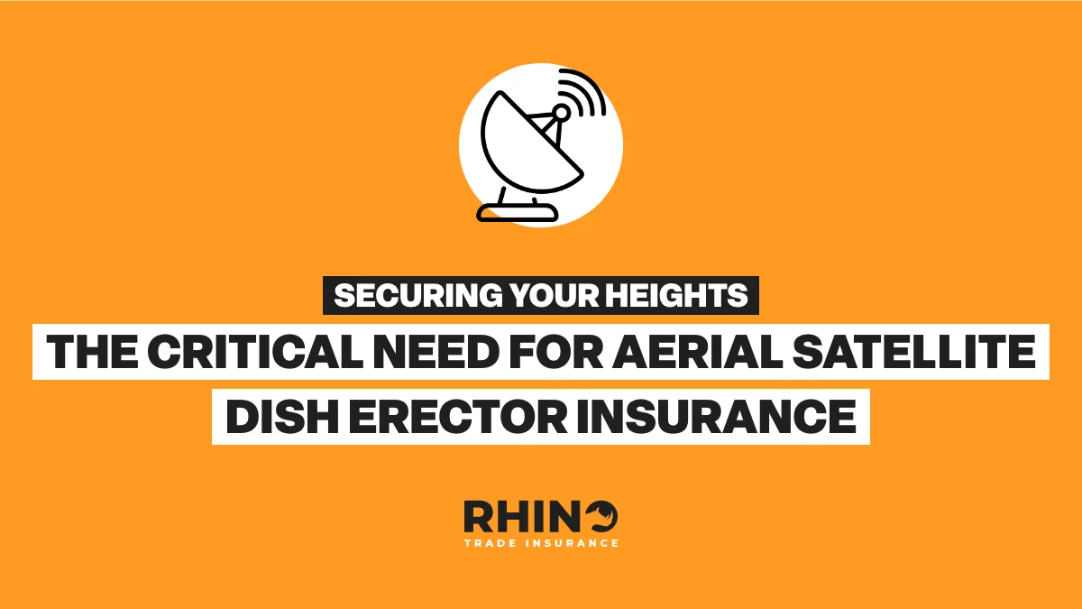 Securing Your Heights: The Critical Need for Aerial Satellite Dish Erector Insurance