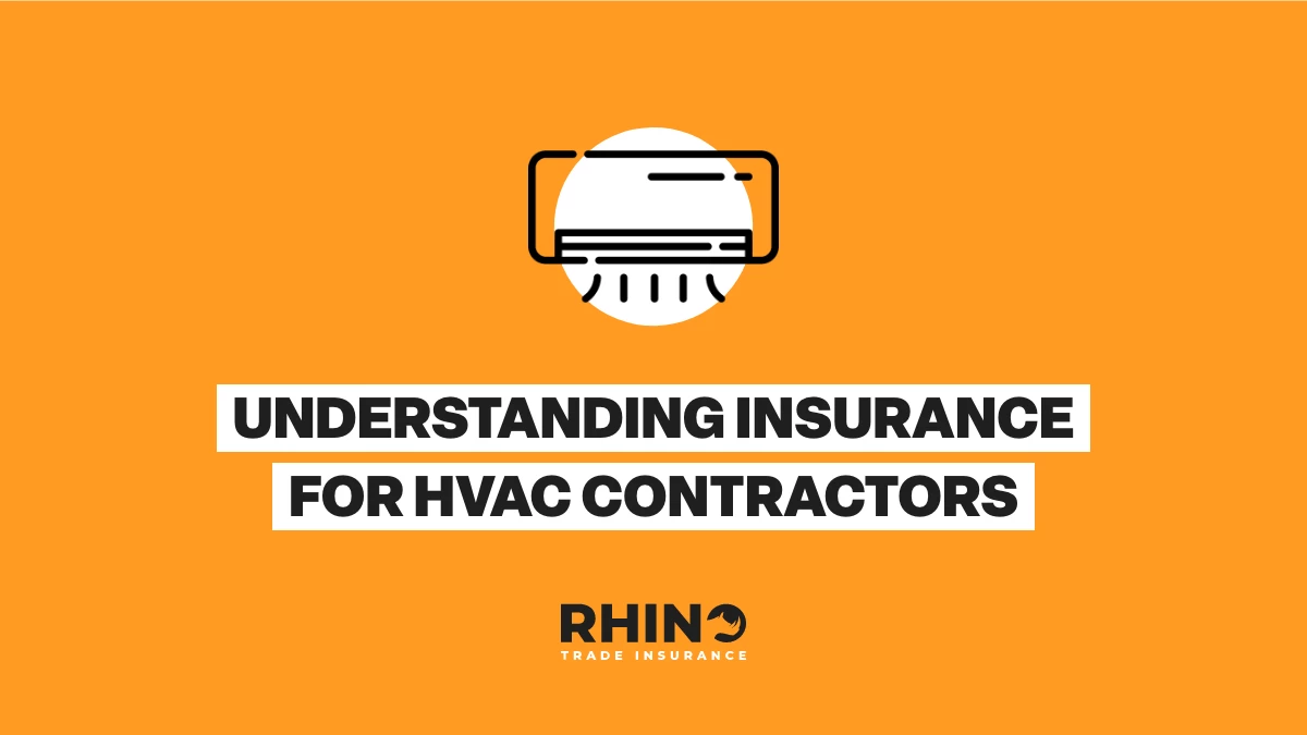 Understanding Insurance for HVAC Contractors