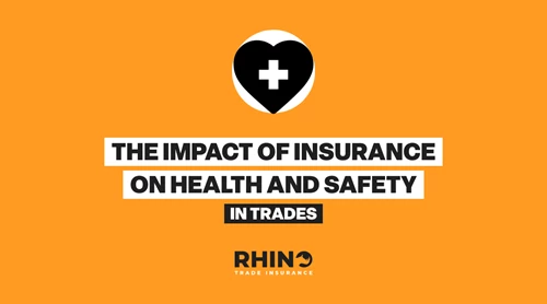 The Impact of Insurance on Health and Safety in Trades