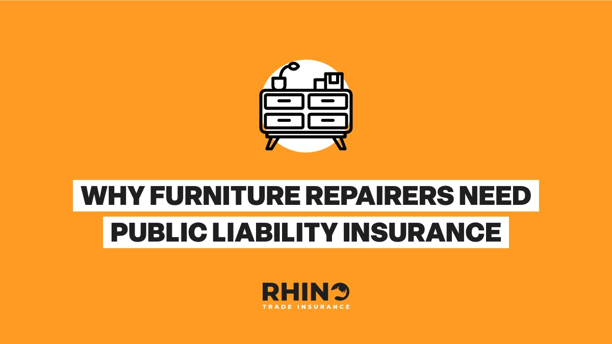 Why Furniture Repairers Need Public Liability Insurance