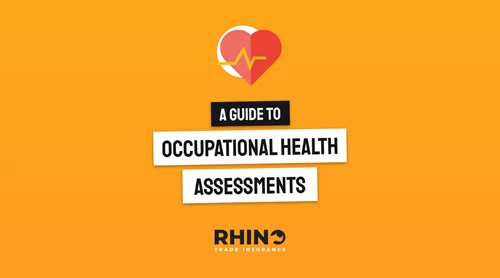 A guide to Occupational Health Assessments