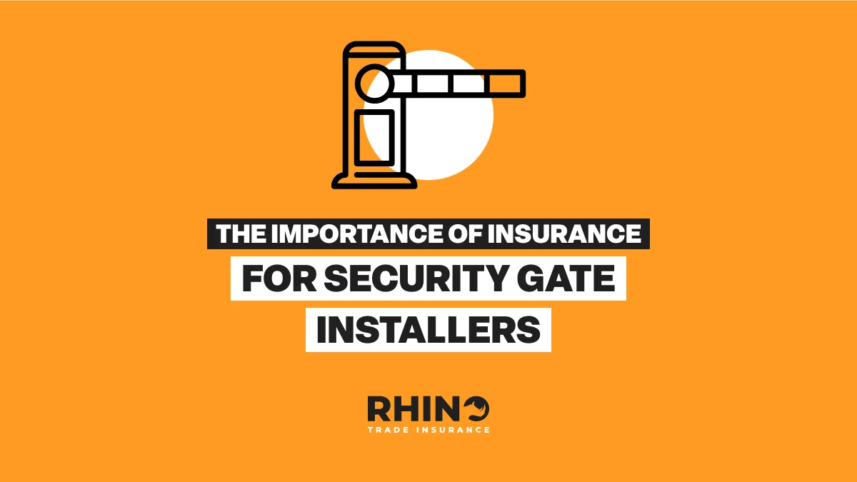 The Importance of Insurance for Security Gate Installers