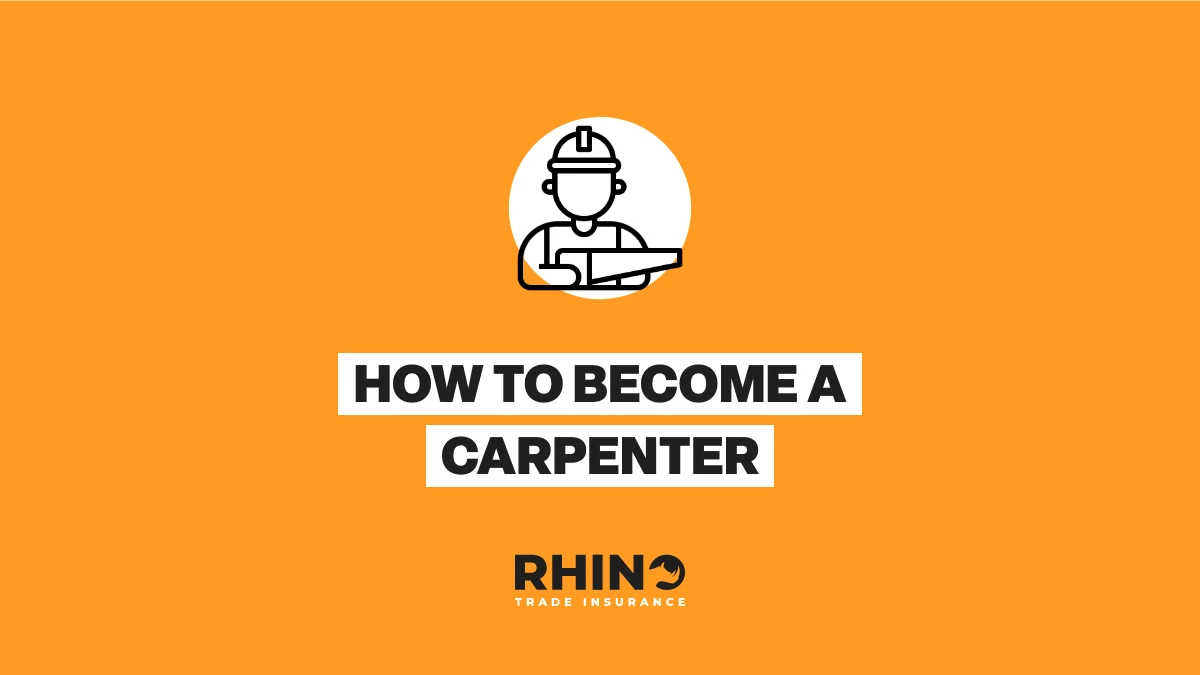 How To Become a Carpenter